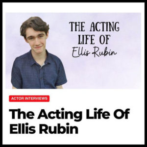 The Acting Life of Ellis Rubin